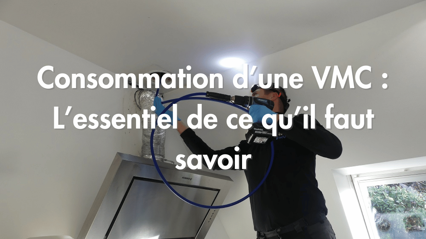 consommation d'une vmc