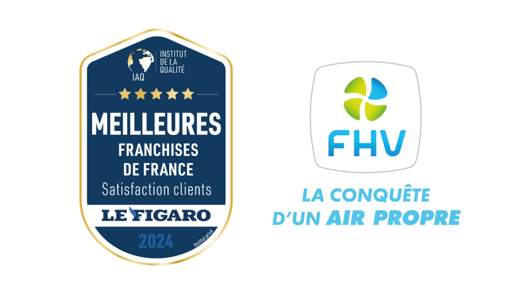 France Hygiène Ventilation : Certifiée Meilleure Franchise de France pour la Satisfaction Client